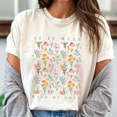 Comfort Colors Original It Is Well with My Soul Christian T-Shirt, Christian Shirts, Vintage Floral Christian Shirt, Christian Gifts Jesus