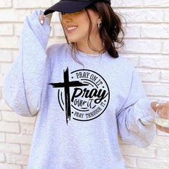 Pray on It Pray over It Pray through It Gildan Unisex Crewneck Shirts