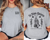 Si Dios Quiere Shirt