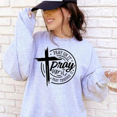 Pray on It Pray over It Pray through It Gildan Unisex Crewneck Shirts