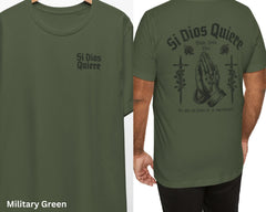 Si Dios Quiere Shirt