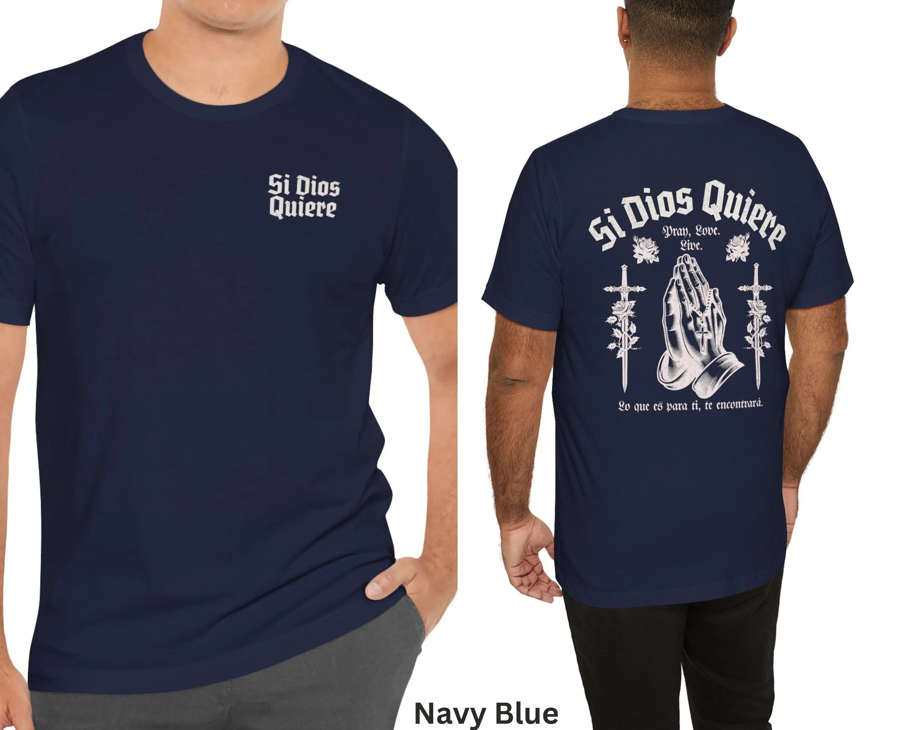Si Dios Quiere Shirt