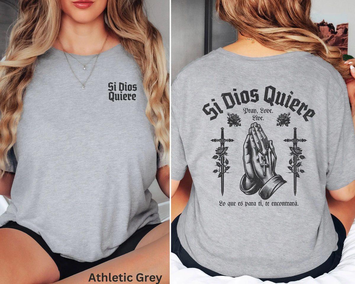 Si Dios Quiere Shirt